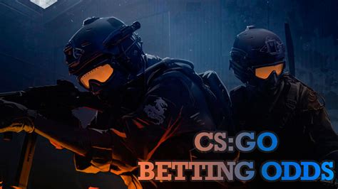 csgobetting|CS:GO/CS2 Betting & Odds Online .